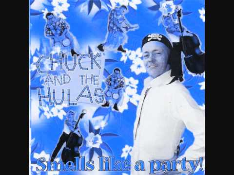 Chuck and the Hulas - Rock A Hula Baby