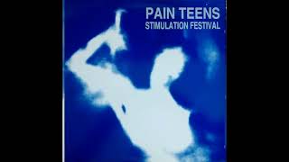 Pain Teens – The Dead Cannot / Indiscreet Jewels / Wild World   1992