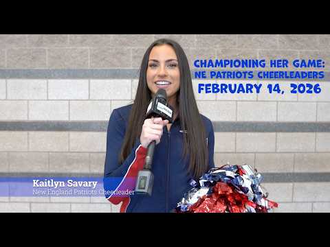 Championing Her Game: New England Patriots Cheerleaders Inspiration for Students thumbnail