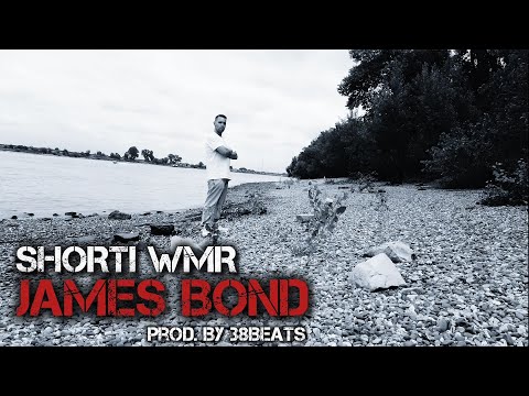 SHORTI WMR | JAMES BOND (Offizielles Video) prod. by 38Beats 
