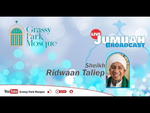 Jumuah | Sheikh Ridwaan Taliep | 07 November 2025