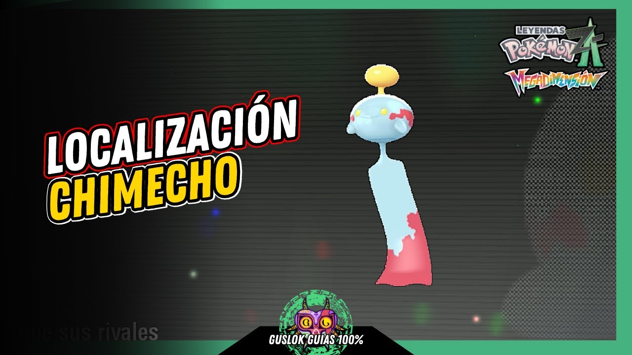 Leyendas Pokemon: Z-A Megadimension – UBICACIÓN de CHIMECHO 💯 | GUÍA 100% 🏆 Leyendas Pokemon: Z-A Megadimension – UBICACIÓN de CHIMECHO 💯 | GUÍA 100% 🏆