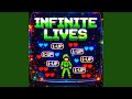 Infinite Lives