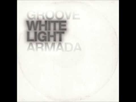 Groove Armada - Look Me In The Eye Sister (White Light Version)