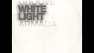 Groove Armada - Look Me In The Eye Sister (White Light Version)
