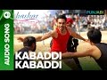 Kabaddi Kabaddi Song | Hashar Punjabi Movie | Babbu Mann