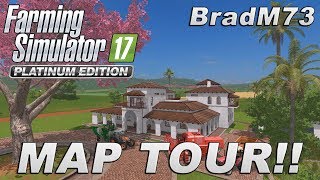 FARMING SIMULATOR 17 PLATINUM EDITION - MAP TOUR!!!