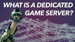 What Is A Dedicated Game Server &amp; Why Is It IMPORTANT?
