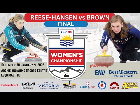 FEATURE: Taylor Reese-Hansen vs. Corryn Brown - FINAL - BC Women's Curling Chmpnshps by Best Western