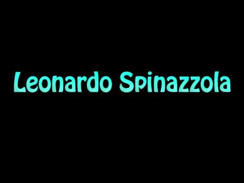 Learn How To Pronounce Leonardo Spinazzola