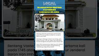 Benteng Vastenburg Dibangun Dua Tahap Tahun 17451756 oleh Baron Van Imhoff, Simbol Kemurahan Hati