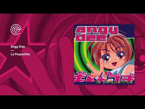 Angy Dee - La Pequeñita (2001)
