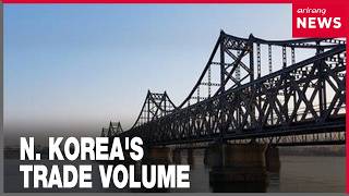 North Korea's trade volume surges 16 percent to $3.12 billion in 2025
