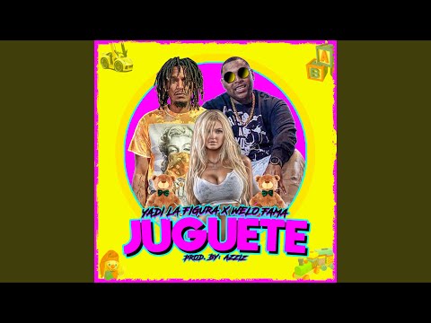 Juguete (feat. Welo Fama)