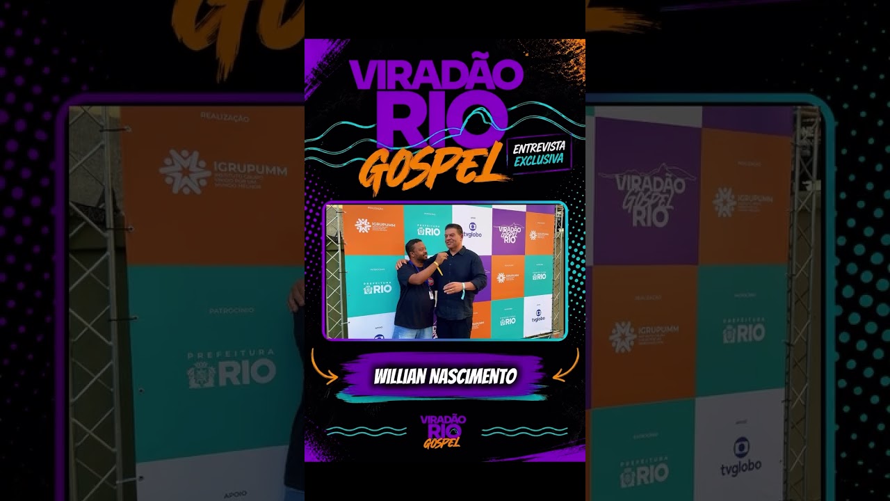 Entrevista Exclusiva com Willian Nascimento no Viradão Rio Gospel! 🎤