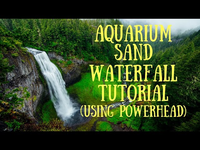 Aquarium Sand Waterfall DIY (Using Powerhead)