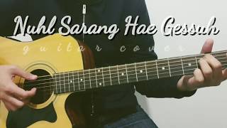 Nuhl sarang hae gessuh cover Nuhl sarang hae gessuh cover