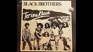 Download lagu BLACK BROTHER _  APUSE (1978) mp3 Download lagu BLACK BROTHER _  APUSE (1978) mp3