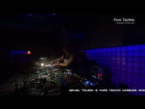 Israel Toledo @ Pure Techno Hamburg 11/06/2016