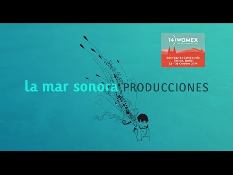 La Mar Sonora / Womex 2014
