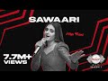 Kashmir Beats | Season 1 | SAWAARI | Hira Mani