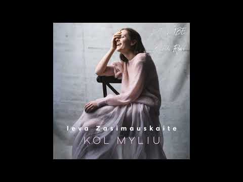 Ieva Zasimauskaite - Kol Myliu (Bachata remix by DJ V1BE)