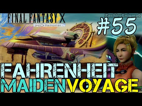 Final Fantasy X HD Remaster - 55 - Airship Escape - Return Home to Sand  - Fahrenheit Maiden Voyage