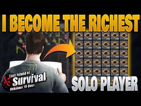 HOW I BECAME THE RICHEST SOLO PLAYER IN THE SERVER SOLO LIFE JOURNEY #4 LAST ISLAND OF SURVIVAL