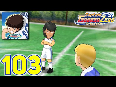Captain Tsubasa ZERO Miracle Shot - Gameplay Walkthrough Part 103 - Ace Striker (Android, iOS)