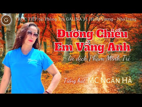 Đường chiều, em vắng anh - Ngân Hà