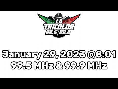 KLOK 99.5 La Tricolor,  K260AA 99.9 Legal ID (Greenfield, CA)