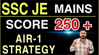 SSC JE MAINS AIR-1 STRATEGY[CE/ME/EE] | ये मौक़ा अब जाने मत देना | HIGH CUTOFF SSC 2018 |