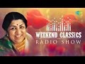 Weekend Classics Radio Show Lata Mangeshkar Bengali Special Kichhu Galpo Kichhu Gaan