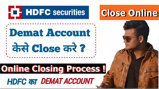 🔴How to Close HDFC Securities Demat Account Online || How to Close Hdfc Demat Account online 🔴