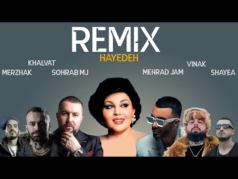 REMIX TIME - MEHRAD JAM X HAYEDEH X SOHRAB MJ X VINAK X MERZHAK X SHAYEA