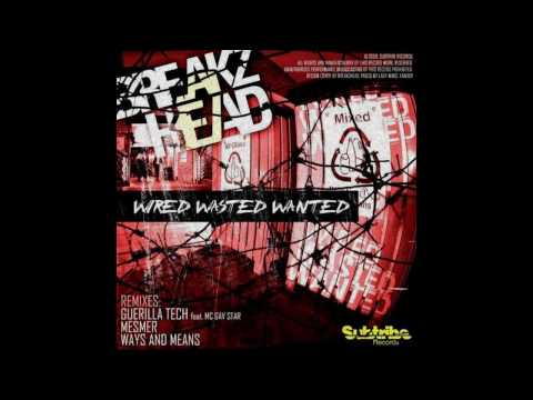 Breakzhead - Wired Wasted Wanted (Original Mix)
