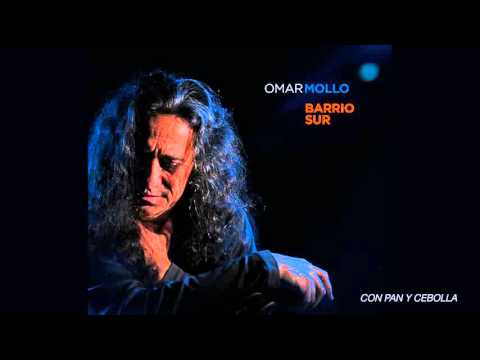 Omar Mollo - Con Pan Y Cebolla