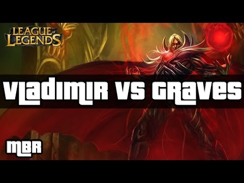 Blood Lord Vladimir Vs Graves - Top Lane - Season 6 - League Of Legends - HD