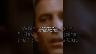 Whitney Houston - I Have Nothing joins the 1B club on YouTube!