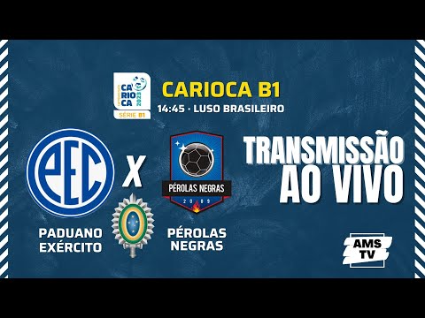 PADUANO EXÉRCITO x PÉROLAS NEGRAS: AO VIVO COM IMAGENS | CARIOCÃO B1
