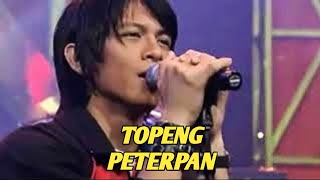 Download lagu PETERPAN - TOPENG (EXTRAVAGANZA TRANSTV) mp3