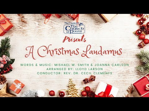 A Christmas Laudamus - CAP Virtual Choir