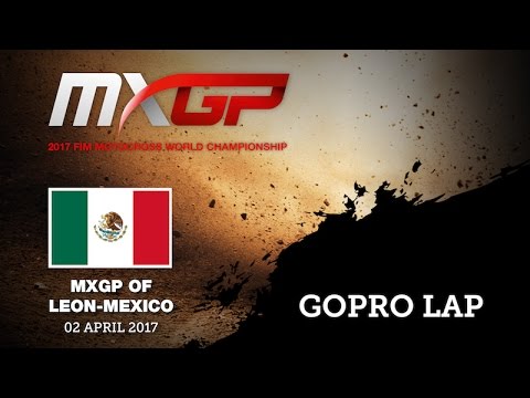 MXGP of LEON Mexico 2017 GoPro Lap Preview - Motocross
