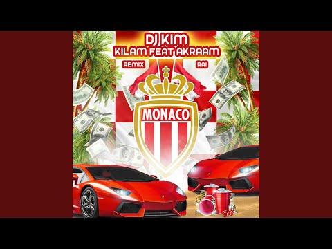 Monaco (feat. Akraam) (Remix raï)
