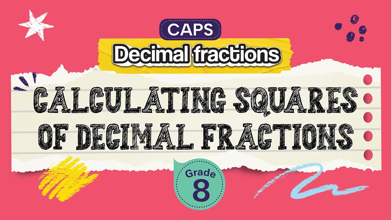 Calculating Squares of Decimal Fractions