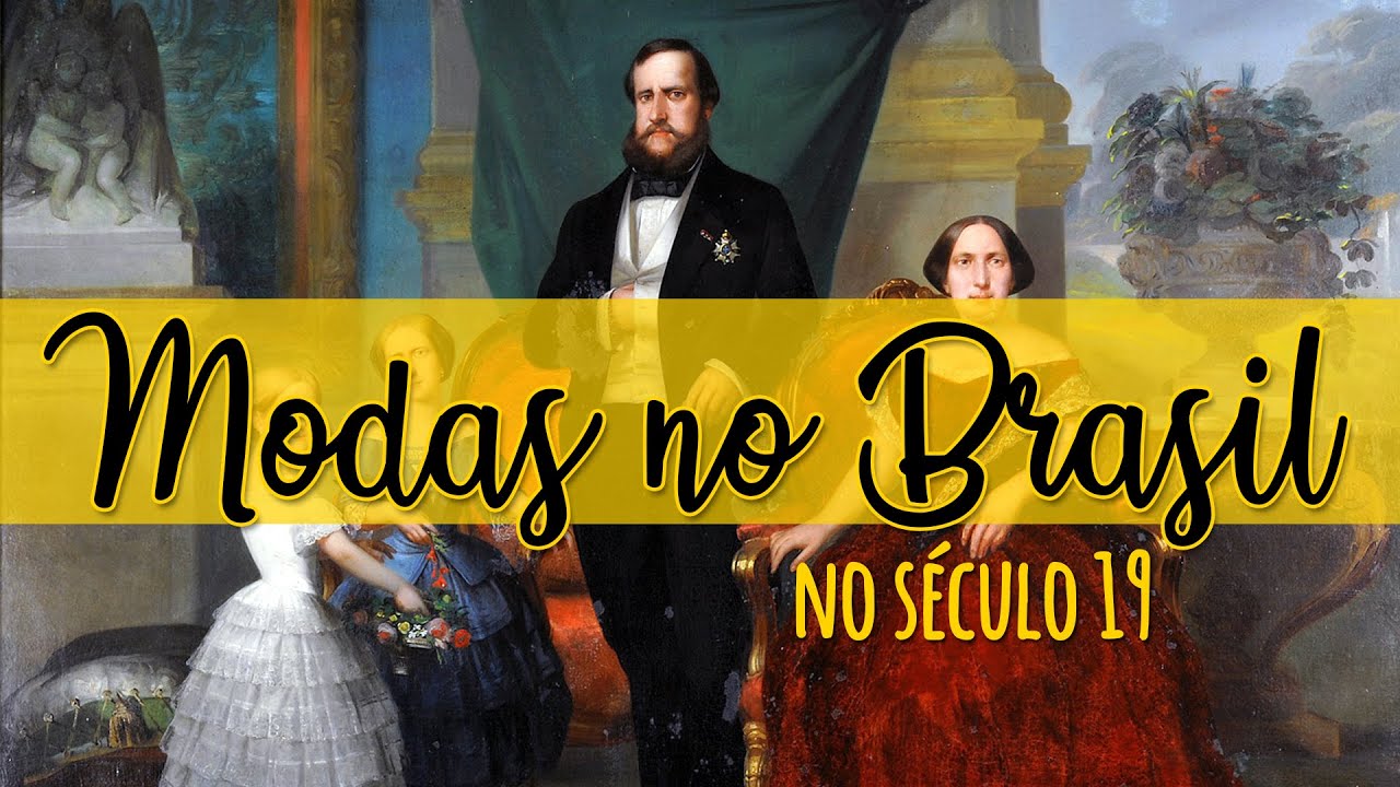 👑 COMO ERA A MODA NO BRASIL NOS TEMPOS DO IMPERADOR PEDRO II? | #ModadeAntigamente #TrajeBrasilis