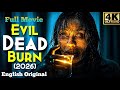 Evil Dead Burn 2026 FULL MOVIE In English Hollywood Movie 2026 Horror Movie