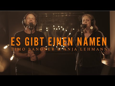Timo Langner & Anja Lehmann - Es gibt einen Namen