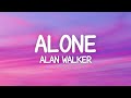 Alan Walker Alone Lyrics 1 Hour Version