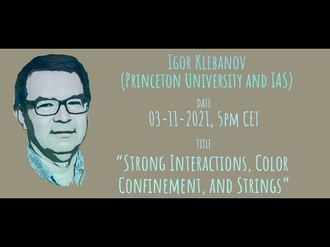 GGI Tea Breaks' Seminar - Igor Klebanov (Princeton University and IAS)